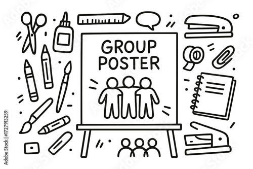 Creative Poster-Making Tools. Hand-drawn doodle illustration Group poster-making activity [poster board, scissors, glue, ruler, pencil, brush, crayon, marker,