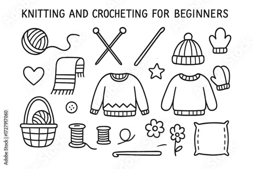 Knitting Doodle Icons. Hand-drawn doodle illustration Knitting and crocheting for beginners [yarn ball, knitting needles, crochet hook, scarf, sweater, hat,