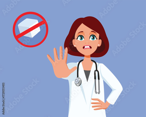 Doctor Saying Stop to Sugar Consumption Vector Cartoon. Nutritionist advises not to have sugary products as they lead to addictive behavior 
