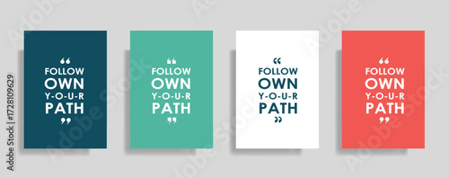 Inspiring typography posters with motivational quote to follow your own path, great for office decor, home decor, wall art, and gift ideas