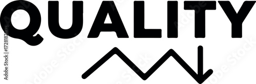 Quality Decline Concept Visualized with Downward Arrow.