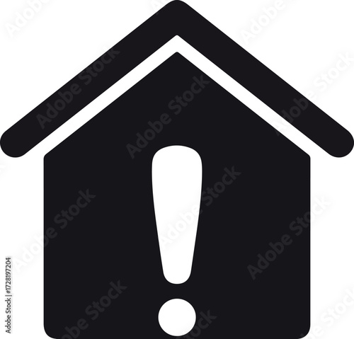 Warning sign of a house with an exclamation point indicating danger or alert.
