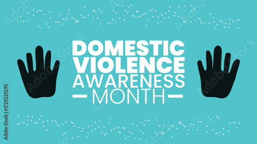 Domestic Violence Awareness Month Support Design templet is observed every year in october