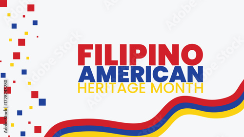 October is Filipino American Heritage Month. Philippines, American Flag and light. Suitable for posters,