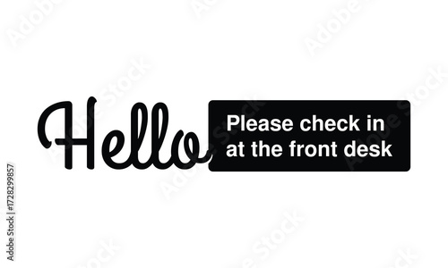 Visitor Check-In Welcome Sign – Cursive Hello with Instructional Box for Front Desk Registration High-Quality Vectorial Stock Image