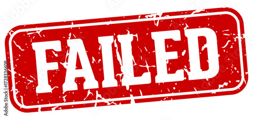 failed rectangular sign. failed stamp