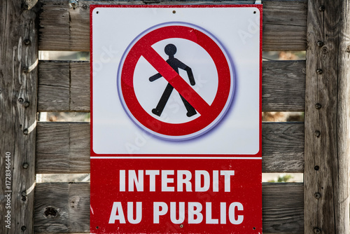 Warning and prohibition sign to enter or pass