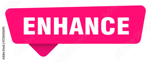 enhance magenta sticker isolated on transpatent background. enhance sign