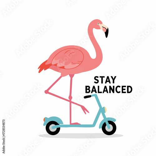 Cute Cartoon Flamingo Riding Scooter Illustration with Balanced Motivation Phrase