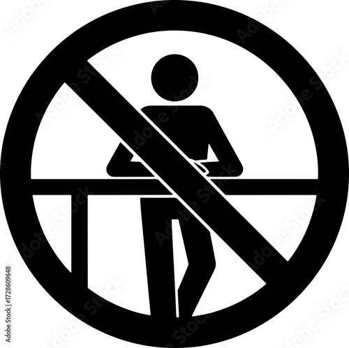 Prohibited: No leaning on the railing, a common safety sign for public spaces