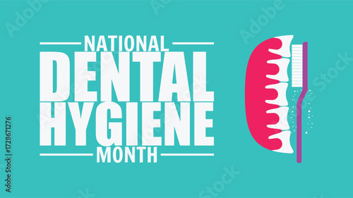 Dental Hygiene month observed each year during October. Banner, poster, card, background