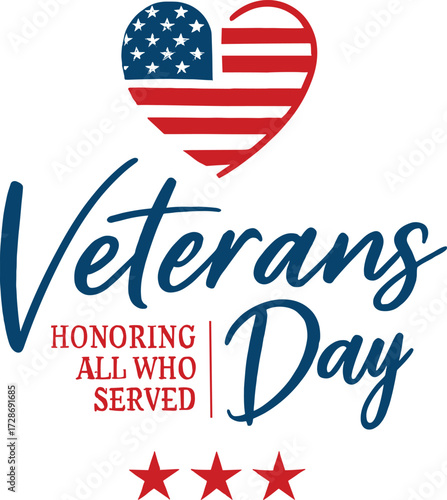Veterans Day heart vector design, American flag tribute illustration, honoring all who served, patriotic stars and stripes graphic, military appreciation art
