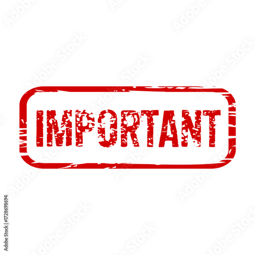 Red grunge rubber stamp seal with the word IMPORTANT. Urgent message icon with a distressed texture effect, isolated vector illustration