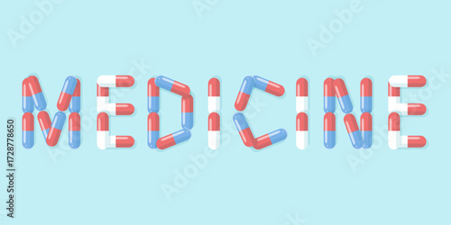 The horizontal design of the word Medicine consists of red and blue capsules with pills. Background for World Pharmacist Day, banner for pharmacies, online medicine, and doctor consultations.