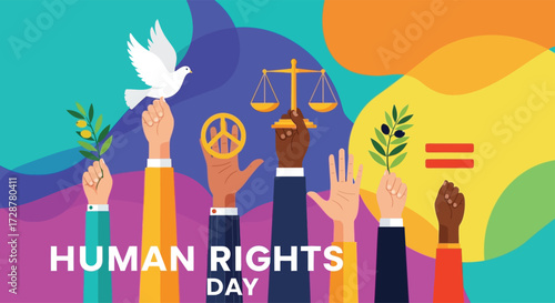 Flat vector poster showing raised hands of different skin tones holding peace and justice symbols, celebrating Human Rights Day, modern and colorful style