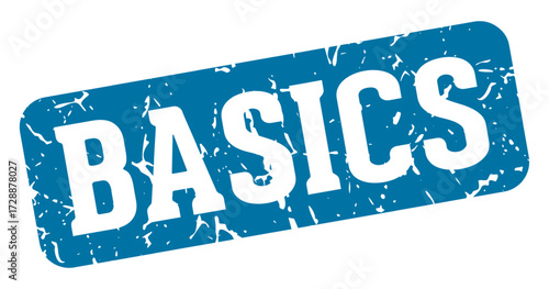 basics rectangular sign. basics stamp
