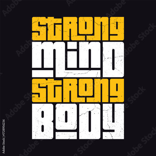 strong mind strong body motivation art