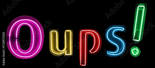 Oups! néons multicolores