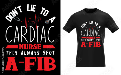 Funny cardiac nurse cardiology joke design for t shirts and gifts