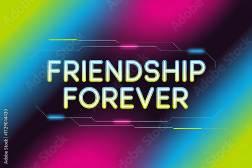 Celebrate enduring connections with vibrant, neon-glowing 