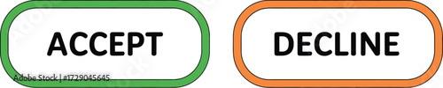 Decision buttons for acceptance and refusal, offering choice and options