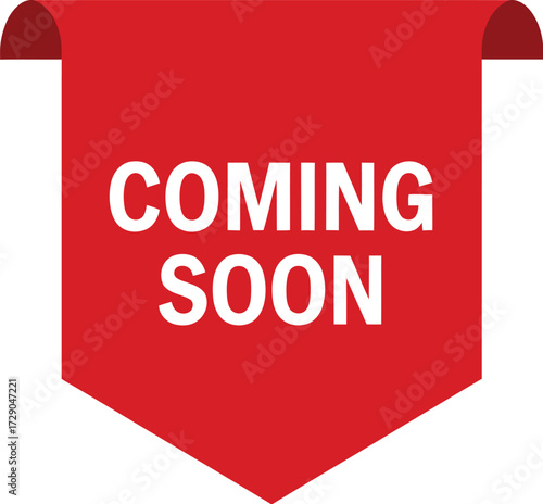 Bold red banner with white "COMING SOON" text, perfect for announcements and promotions.