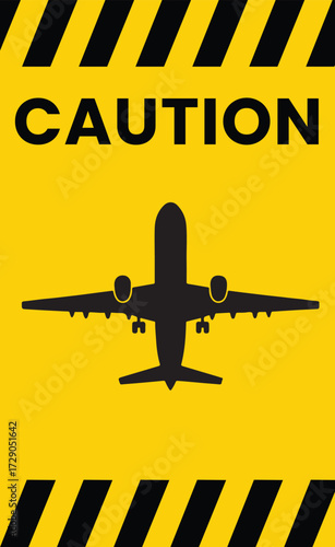 Caution Sign with Airplane Symbol for Aviation Safety Regulations