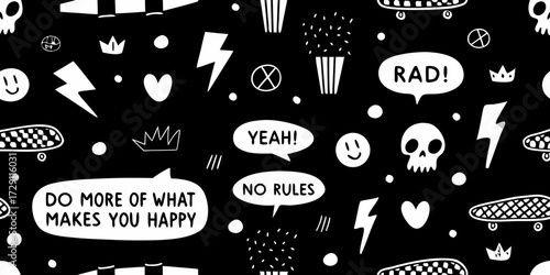 Whimsical black and white doodle pattern with skateboard skull and inspirational quotes