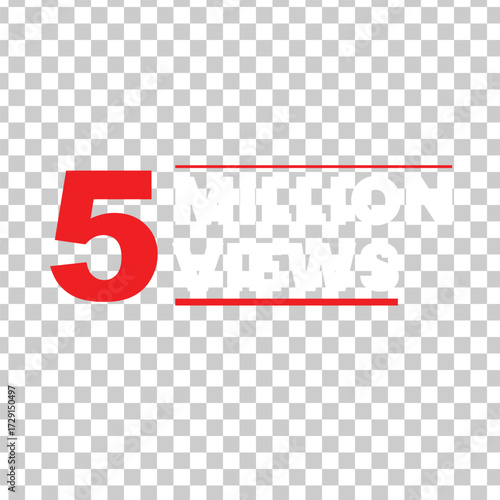 A vibrant design showcasing a 5 million views celebration, perfect for social media milestone posts