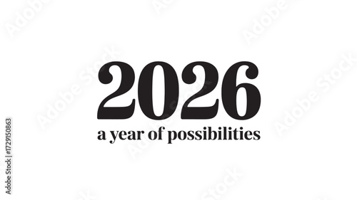 2026 typography design a year of possibilities for posters and promotional materials isolated on white background