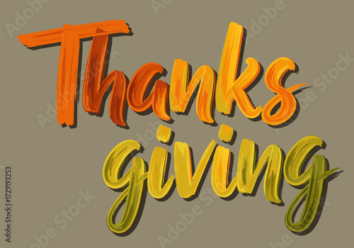 Festive Thanksgiving typography design featuring warm hand-drawn brush lettering for holiday greetings