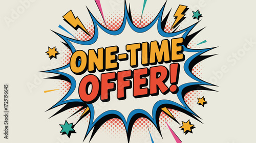 Grab this vibrant one time offer with explosive comic style art, perfect for a limited time sale, a discount promotion, or attention grabbing advertisement with a retro look