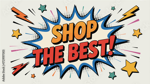 Shop the best products now and discover amazing deals with this vibrant, eye-catching comic book style design that demands attention and drives sales for your next promotion