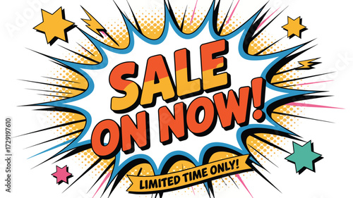 Don't miss out on savings with this eye-catching pop art Sale On Now message, ideal for advertising flash sales and limited time offers, grabbing attention with a dynamic burst design