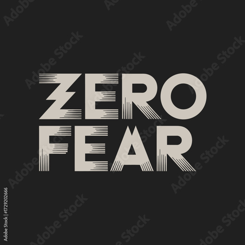 Bold zero fear text with harsh square font style inspiring determination and courage for motivational projects vector