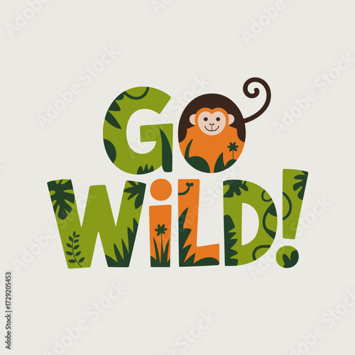 Playful birthday greeting card featuring a cute monkey and jungle foliage go wild text typography vector