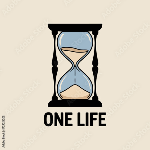 Conceptual hourglass symbolizing limited time and precious moments with 'one life' text representing a single existential opportunity vector