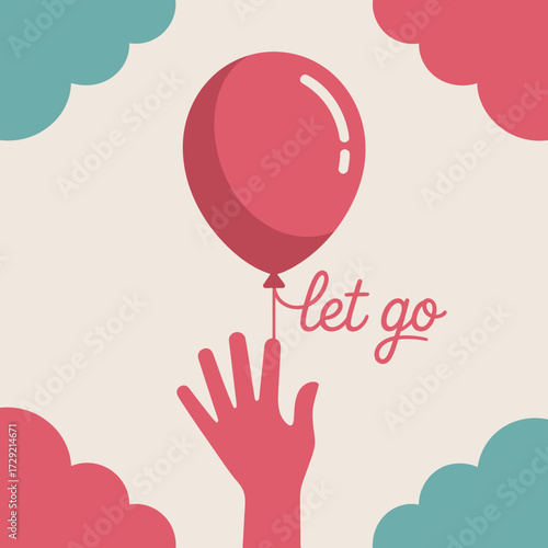 Silhouette of a hand releasing a single red balloon with the words let go written nearby symbolizes letting go and moving on towards a brighter future among pastel clouds vector