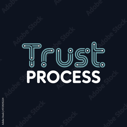 Trust process typography concept clean lines digital technology futurism abstract lines connectivity ideas vector