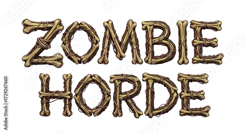 The phrase 'Zombie Horde' is spelled out with letters made from old bones tied together with twine.