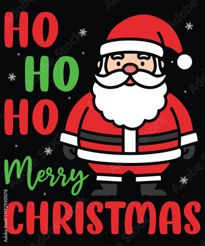 Ho Ho Ho Merry Christmas Santa Claus T-Shirt Design