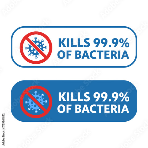 Vector two signs indicating kills ninety nine point nine percent of bacteria with virus icon