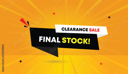 clearance sale final stock editable web banner vector art illustration icon badge template design black white shapes orange yellow sunshine abstract background graphic element style modern