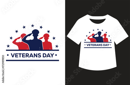 Veterans Day graphic with three saluting figures in red and blue silhouettes, bold text, and stars. Clean patriotic design shown on white background and as a t-shirt mockup.