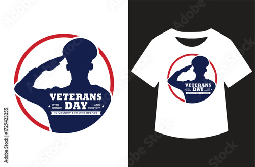 Veterans Day graphic with three saluting figures in red and blue silhouettes, bold text, and stars. Clean patriotic design shown on white background and as a t-shirt mockup.