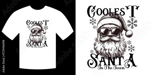 Coolest Santa Tee Design: A stylized t-shirt design features a cool Santa, wearing sunglasses. Perfect for spreading holiday cheer.