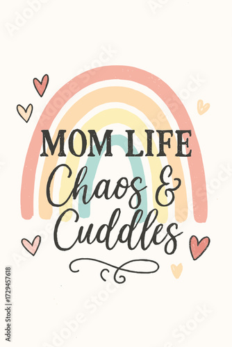 Embrace the beautiful chaos and endless cuddles of motherhood with this charming pastel rainbow design. Perfect for every mom navigating the delightful whirlwind of family life, filled with love and w