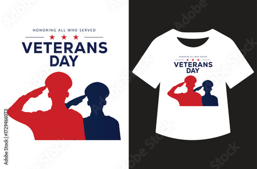 Veterans Day graphic with three saluting figures in red and blue silhouettes, bold text, and stars. Clean patriotic design shown on white background and as a t-shirt mockup.