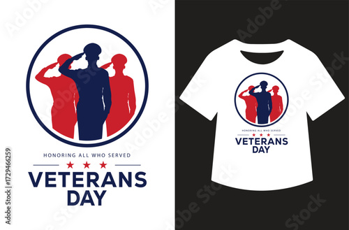 Veterans Day graphic with three saluting figures in red and blue silhouettes, bold text, and stars. Clean patriotic design shown on white background and as a t-shirt mockup.