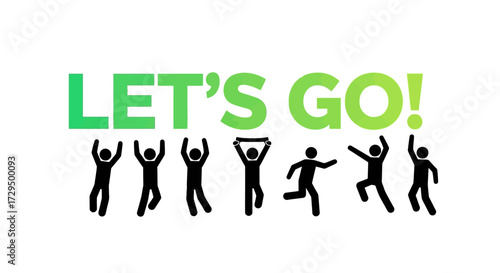 Excited people celebrating with a motivational phrase and energetic movements